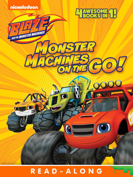 Title details for Monster Machines on the Go! by Nickelodeon Publishing - Available